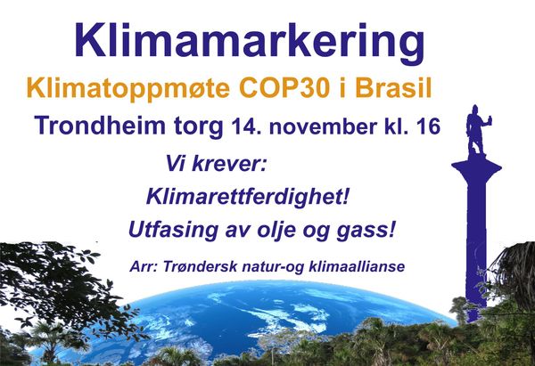 Klimamarkering for klimatoppmøtet COP30 i Brasil 14/11